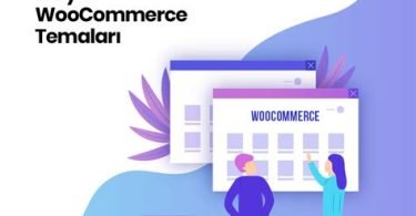 En İyi WooCommerce Temaları Ayrıntılı Liste