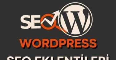 En İyi Wordpress SEO Eklentileri Hangileridir?